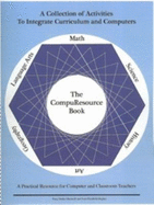 The Compuresource Book: A Collection of Activities to Integrate Curriculum and Computers