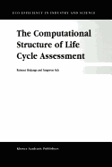 The Computational Structure of Life Cycle Assessment