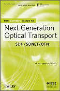 The Comsoc Guide to Next Generation Optical Transport: Sdh/Sonet/Otn