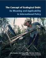 The Concept of Ecological Debt: Its Meaning and Applicability in International Policy