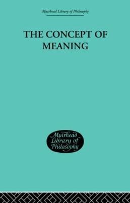The Concept of Meaning - Hill, Thomas E