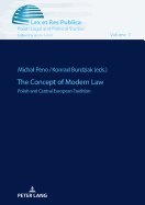 The Concept of Modern Law: Polish and Central European Tradition