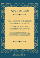 The Concept of Nobility in German Didactic Literature of the Thirteenth Century