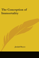 The Conception of Immortality