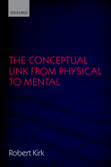 The Conceptual Link from Physical to Mental