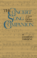 The Concert Song Companion: A Guide to the Classical Repertoire