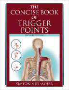 The Concise Book of Trigger Points, Second Edition