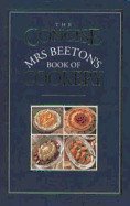 The Concise Mrs. Beeton's Book of Cookery - Jones, Bridget