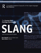 The Concise New Partridge Dictionary of Slang and Unconventional English - Dalzell, Tom (Editor), and Victor, Terry (Editor)