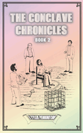 The Conclave Chronicles: Book 2