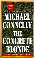 The Concrete Blonde - Connelly, Michael, and Hill, Dick (Read by)