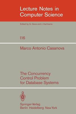 The Concurrency Control Problem for Database Systems - Casanova, M A