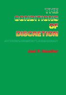 The Conditions of Discretion