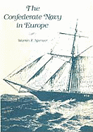 The Confederate Navy in Europe