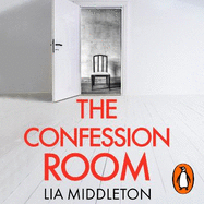 The Confession Room: The jaw-dropping and twisty new thriller: If you have a secret, they'll find you ...