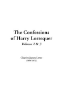 The Confessions of Harry Lorrequer: V2 & V3
