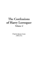 The Confessions of Harry Lorrequer: V4