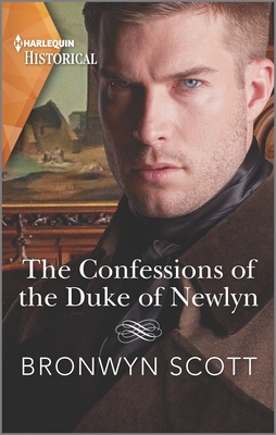 The Confessions of the Duke of Newlyn - Scott, Bronwyn