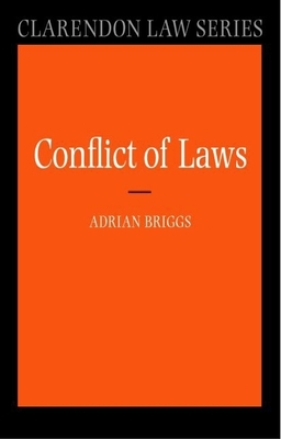 The Conflict of Laws - Briggs, Adrian