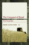 The Conquest of Bread