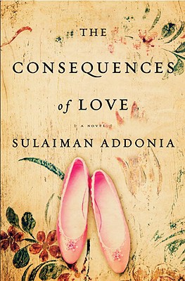 The Consequences of Love - Addonia, Sulaiman S M y