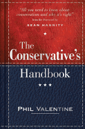 The Conservative's Handbook: Defining the Right Position on Issues from A to Z