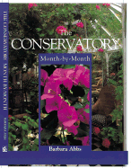 The Conservatory: Month-By-Month