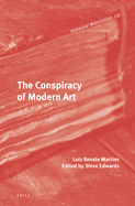 The Conspiracy of Modern Art