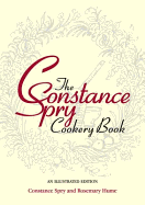 The Constance Spry Cookery Book