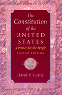 The Constitution of the United States: A Primer for the People