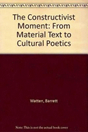 The Constructivist Moment: An Anthology of Science Fiction from Latin America and Spain