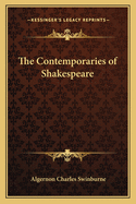 The Contemporaries of Shakespeare