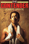 The Contender - Lipsyte, Robert