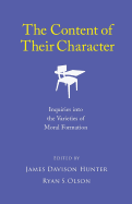 The Content of Their Character: Inquiries Into the Varieties of Moral Formation