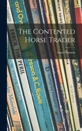 The Contented Horse Trader