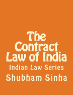 The Contract Law of India: Indian Law Series