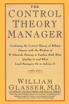 The Control Theory Manager - Glasser, William