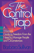The Control Trap