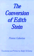 The Conversion of Edith Stein