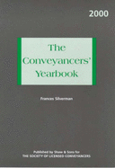 The Conveyancers' Yearbook - Silverman, Frances