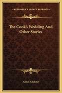 The Cook's Wedding And Other Stories