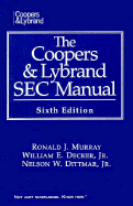 The Coopers & Lybrand Sec Manual - Murray, Ronald J, and O'Reilly, Vincent M, and DITTMAR JR NELSON W