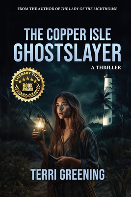 The Copper Isle Ghostslayer - Greening, Terri