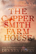 The Coppersmith Farmhouse