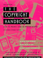 The Copyright Handbook: How to Protect and Use Written Works