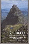 The Corbetts and Other Scottish Hills: Scottish Mountaineering Club Hillwalkers' Guide