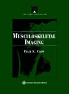 The Core Curriculum: Musculoskeletal Imaging