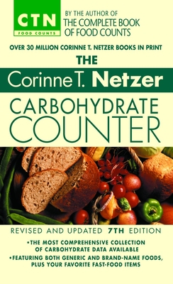 The Corinne T. Netzer Carbohydrate Counter - Netzer, Corinne T