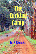 The Corking Camp