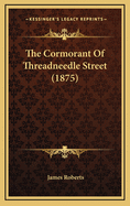 The Cormorant of Threadneedle Street (1875)